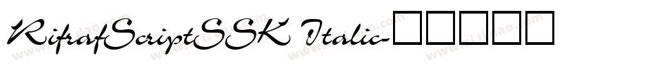 RifrafScriptSSK Italic字体转换